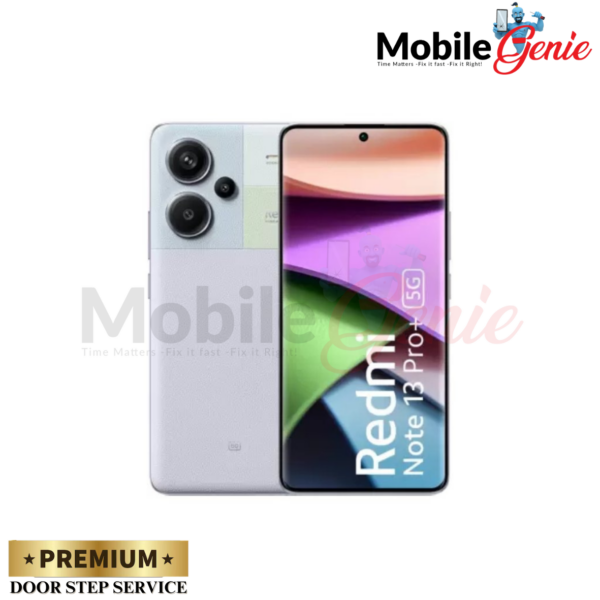 REDMI   note 13 pro plus 5G  Doorstep Phone Repair | 6 Months Warranty